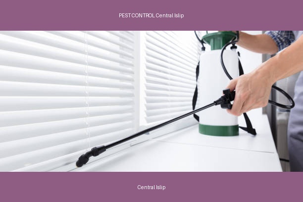 PEST CONTROL Central Islip